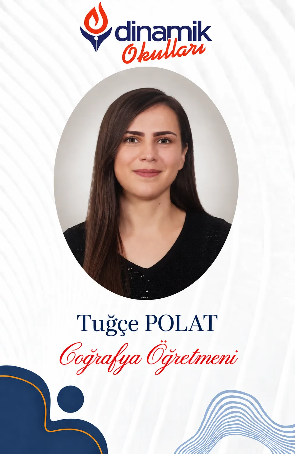 TUĞÇE POLAT - Coğrafya Öğretmeni