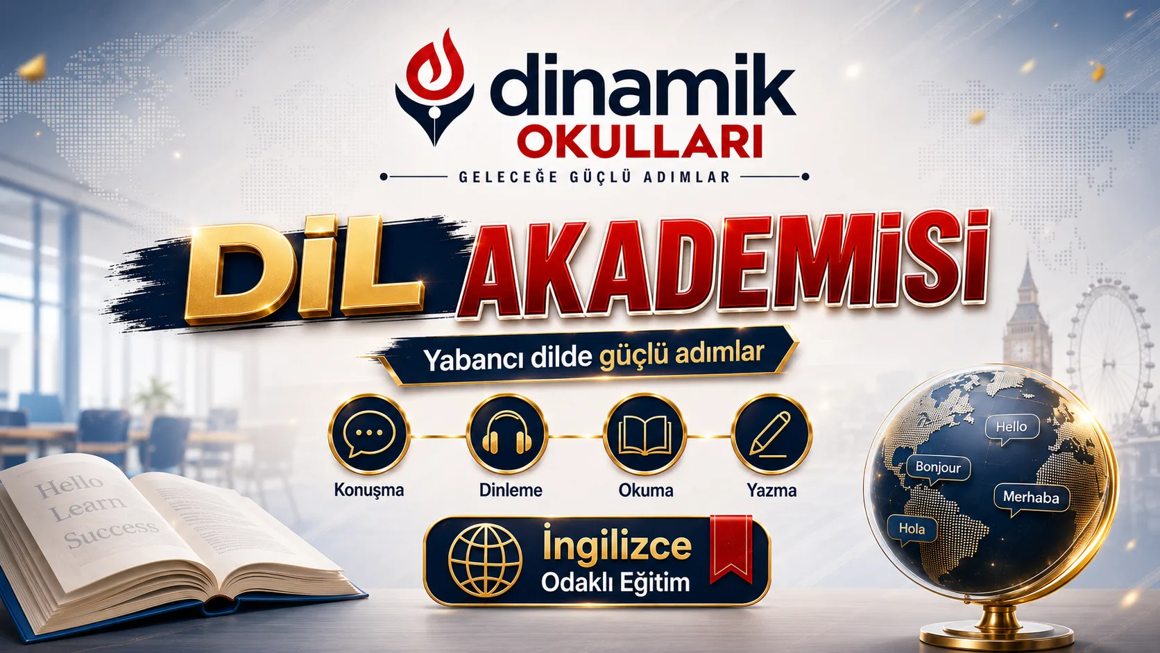 Dinamik Okulları Dil Akademisi ile yabancı dilde güçlü adımlar atıyoruz.