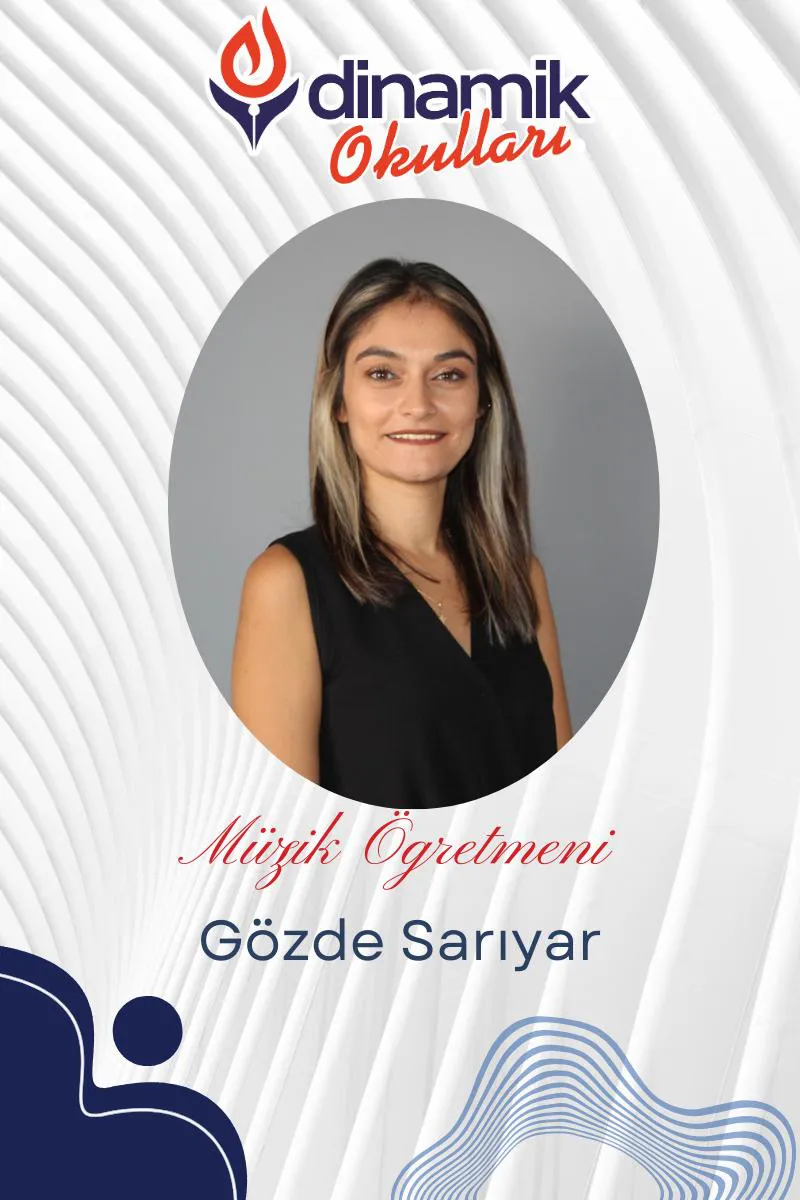 Gözde SARIYAR - Müzik Öğretmeni